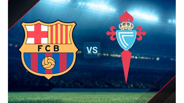 Barcelona vs. Celta por la fecha 37 de LaLiga