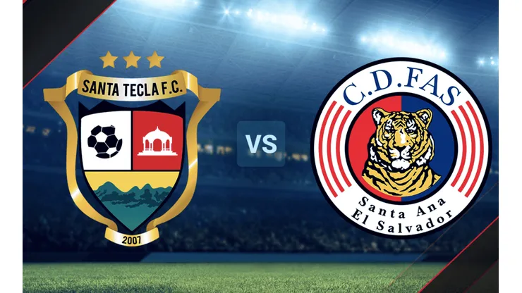 Santa Tecla vs CD FAS