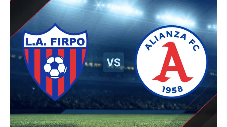 Luis Ángel Firpo vs Alianza FC