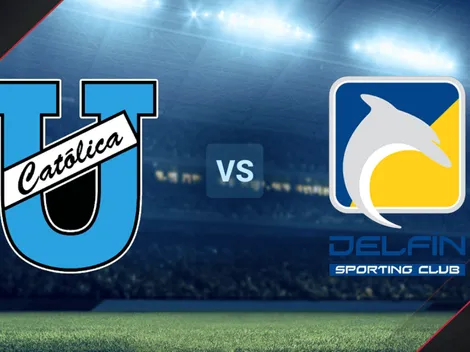 Universidad Católica vs Delfín EN VIVO y EN DIRECTO por la LigaPro de Ecuador: fecha, hora y TV