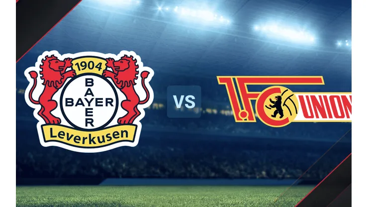 Bayer Leverkusen vs Unión Berlin