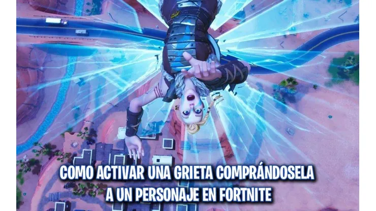Cómo activar una Grieta comprándosela a un personaje en Fortnite