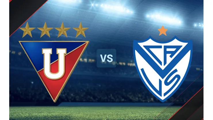 Liga de Quito vs. Vélez por la Copa Libertadores.
