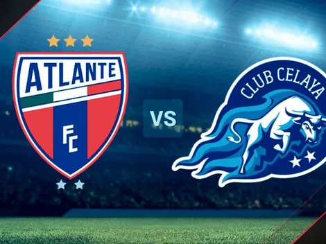 Transmisión EN VIVO de Atlante vs. Celaya