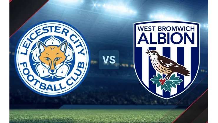 Leicester City vs. West Bromwich por la Premier League.