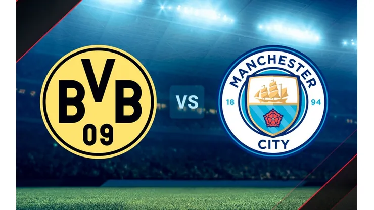 Borussia Dortmund vs. Manchester City, Champions League.