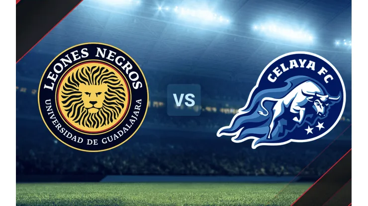 Leones Negros vs. Celaya por la Liga de Expansión MX.