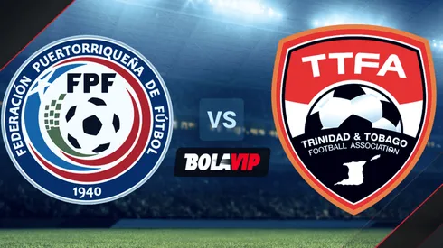 A qué hora juegan Puerto Rico y Trinidad y Tobago por las Eliminatorias de la CONCACAF