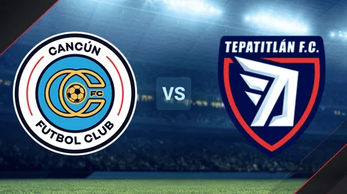 Cancún vs. Tepatitlán por la Liga de Expansión MX.