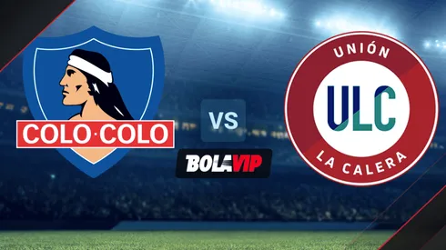 Qué canal transmite Colo Colo vs. Unión La Calera por la Liga de Chile