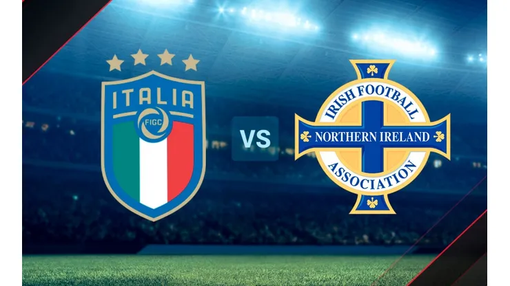 Italia vs. Irlanda del Norte, Eliminatorias UEFA.