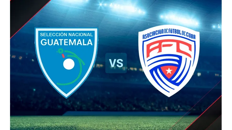 Guatemala vs. Cuba, Eliminatorias Concacaf.