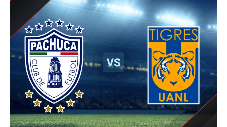 Pachuca vs. Tigres