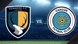 Venados de Yucatán vs. Cancún FC por la Liga de Expansión MX.