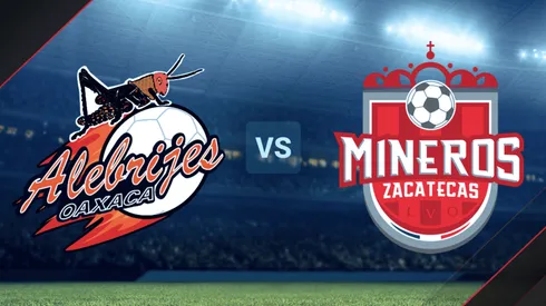 Alebrijes de Oaxaca vs. Mineros de Zacatecas por la Liga de Expansión MX.