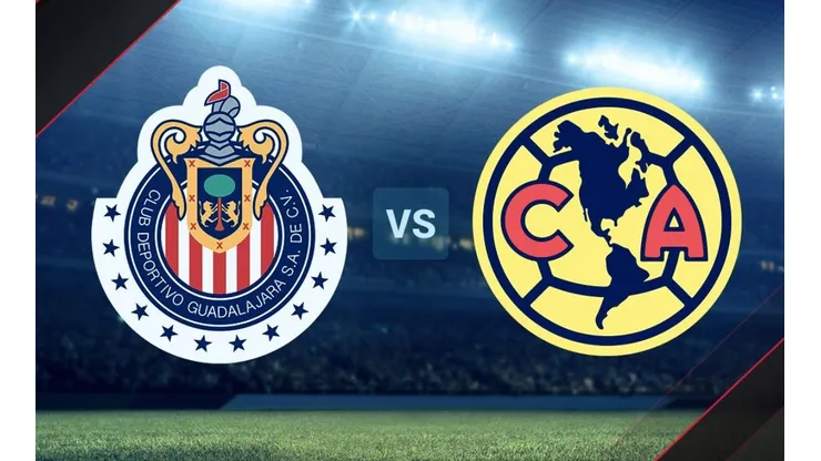 Chivas vs. América, Liga MX.