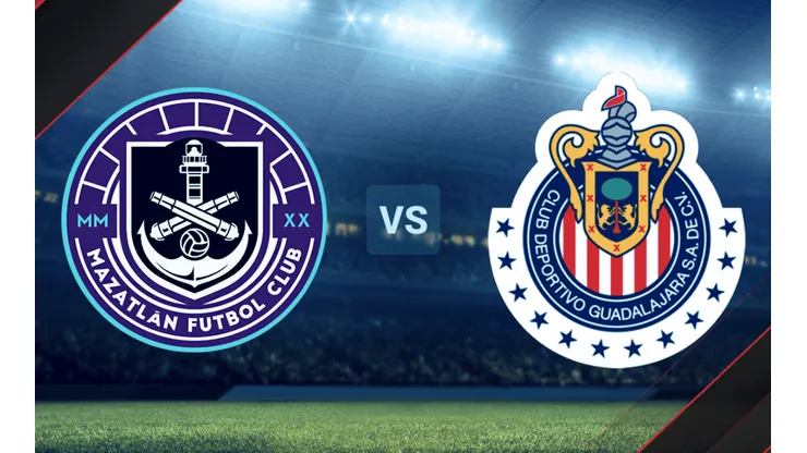 Mazatlán vs. Chivas EN VIVO AQUÍ desde TV Azteca por la Liga MX.