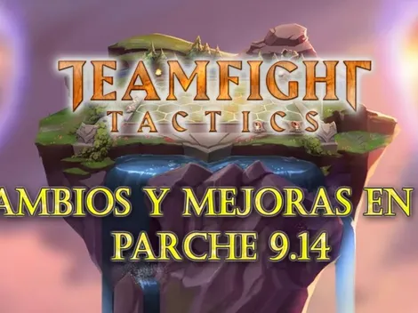 Teamfight Tactics: grandes cambios en objetos, nuevos campeones y más llegará en el parche 9.14 del LoL