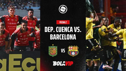 EN VIVO Y GRATIS Deportivo Cuenca vs. Barcelona por la fecha 2 de LigaPro