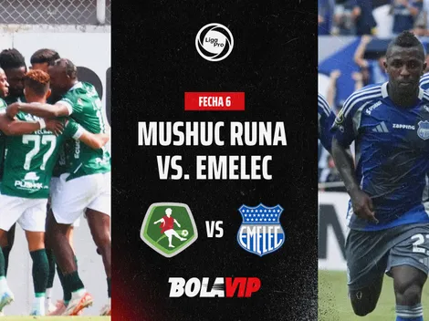 EN VIVO Y GRATIS Mushuc Runa vs. Emelec por la fecha 6 de la LigaPro