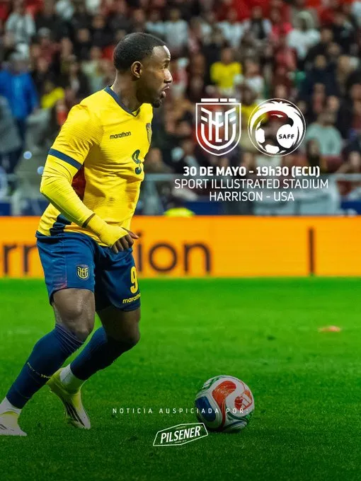 Anuncio oficial Ecuador vs. Arabia Saudita.