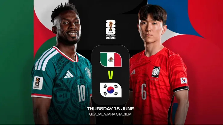 México vs. Corea del Sur por el Mundial 2026.