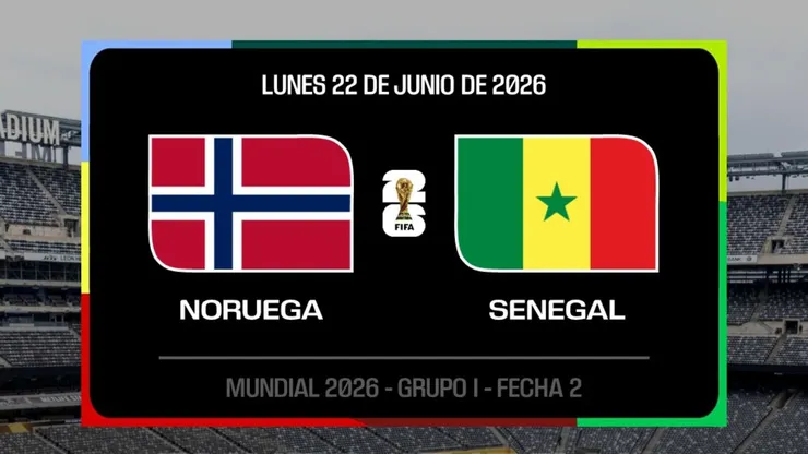 Noruega vs. Senegal por el Mundial 2026.