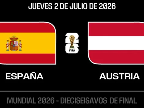 Dónde ver EN VIVO España vs. Austria por el Mundial 2026: TV y streaming online