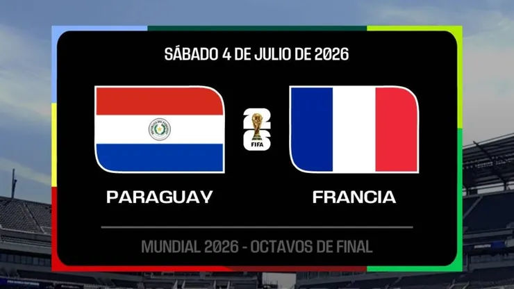 Paraguay vs. Francia por el Mundial 2026.