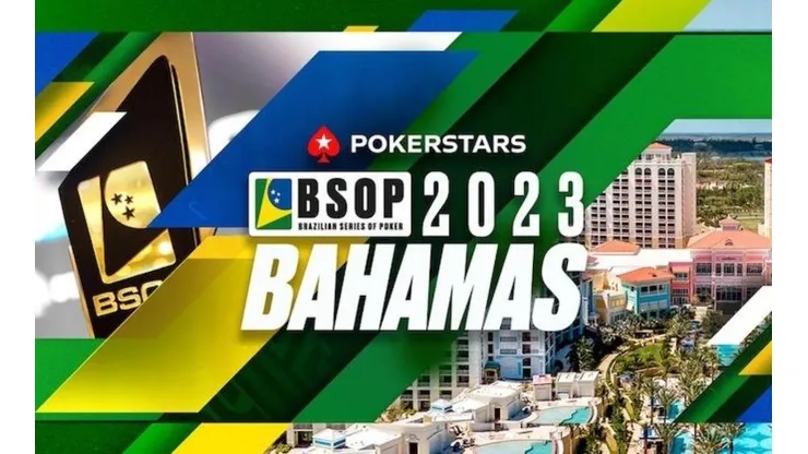 BSOP Bahamas será realizado em janeiro de 2023 (Foto: Divulgação/BSOP)