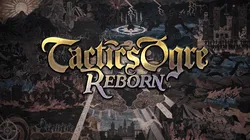 Tactics Ogre: Reborn recebe trailer especial e será lançado para Nintendo Switch, PC e PlayStation