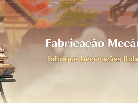 Genshin Impact: novo evento "Fabricação Mecânica" chega nesta quarta-feira (29)