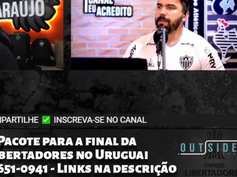 Torcedores do Galo já até vendem pacote para final da Libertadores; confira