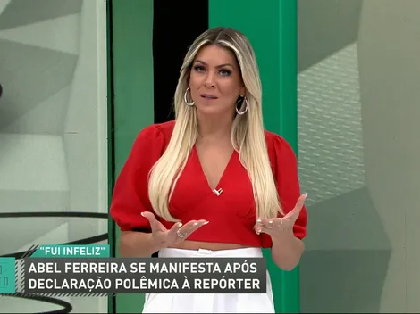 Renata Fan detona Abel por fala machista em Palmeiras x Cuiabá