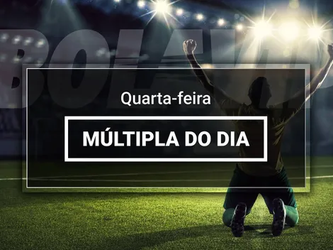 Múltipla do dia: confira as melhores dicas e odds de valor para futebol hoje