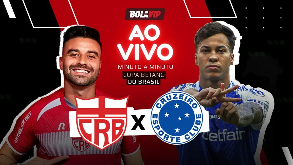 CRB x Cruzeiro AO VIVO - Onde assistir jogo em tempo real pela Copa Betano do Brasil