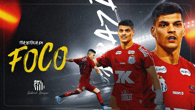 Gabriel Brazão busca se consolidar no Santos - Gilson Lobo e Fabio Giannelli/AGIF