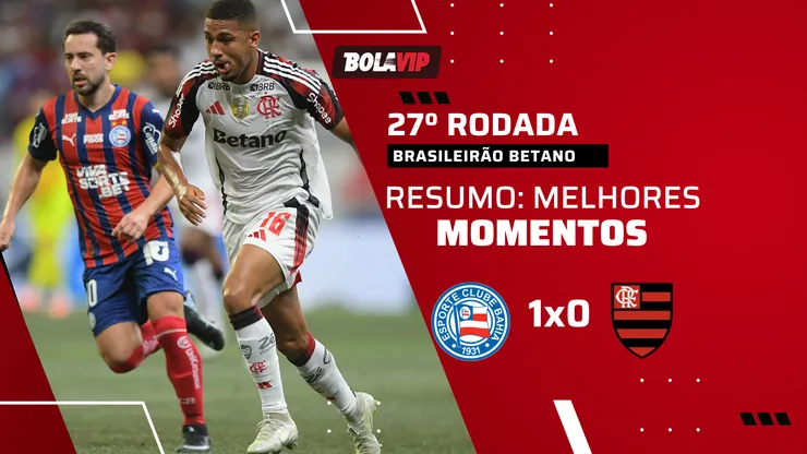 Flamengo tem dois expulsos e acaba perdendo para o Bahia em Salvador. Foto: Jhony Pinho/AGIF