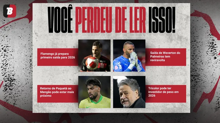 Notícias da semana. Foto: Thiago Ribeiro/Joisel Amaral/Jorge Rodrigues/arcello Zambrana/AGIF