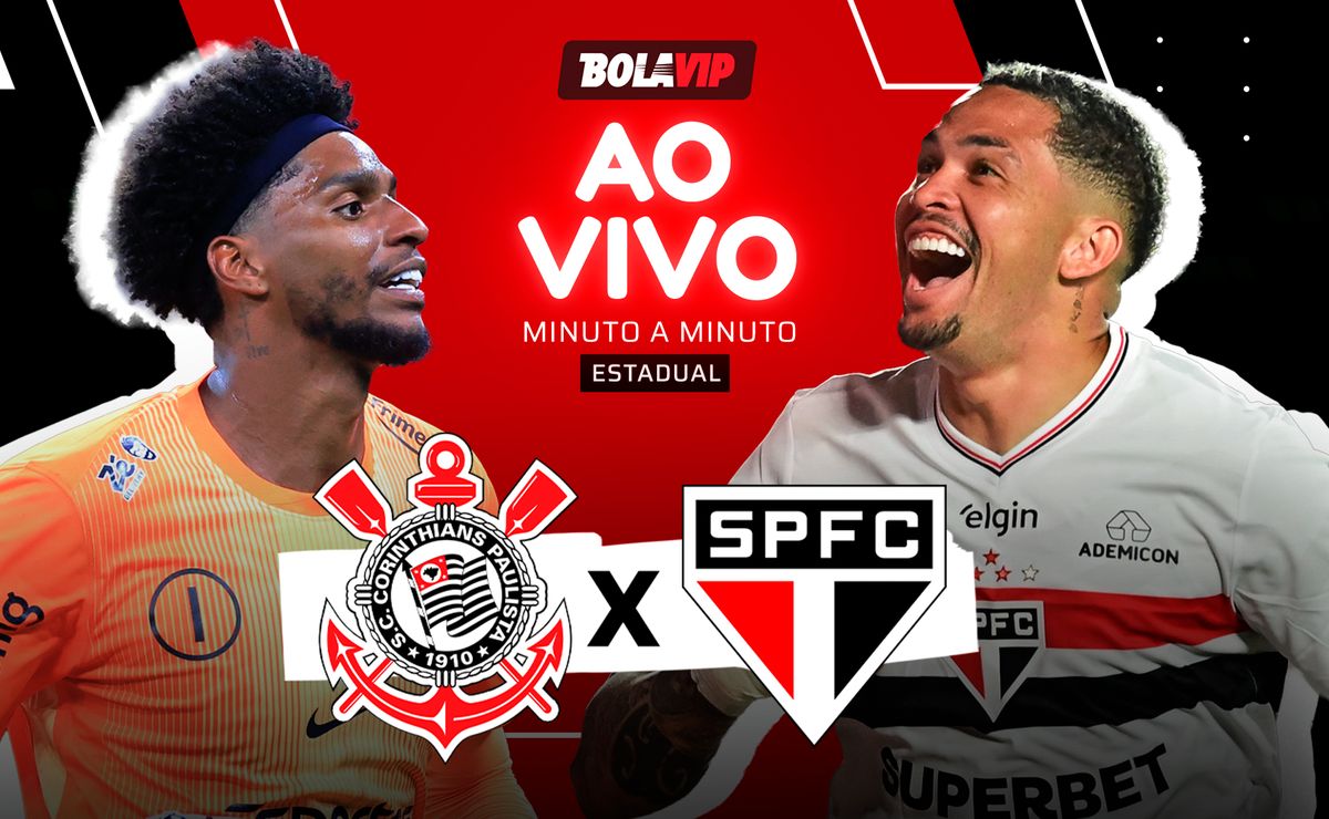 Corinthians x São Paulo AO VIVO – Onde assistir jogo pelo Campeonato Paulista 2026
