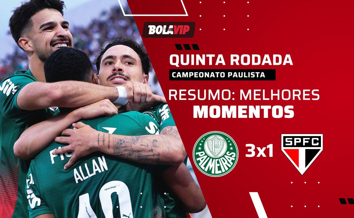Palmeiras 3 x 1 São Paulo: resumo completo do Choque-Rei pelo Campeonato Paulista 2026