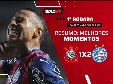 Corinthians sai na frente, mas sofre virada do Bahia na estreia do Brasileirão 2026