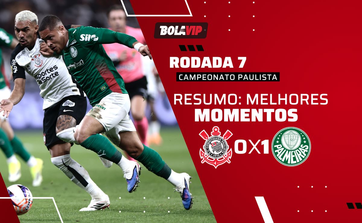 Corinthians 0 x 1 Palmeiras: resumo completo do clássico Campeonato Paulista