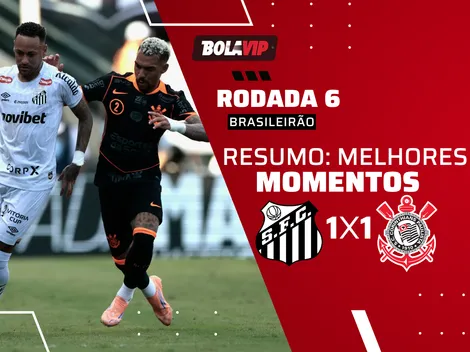 Santos e Corinthians empatam na Vila Belmiro pelo Brasileirão