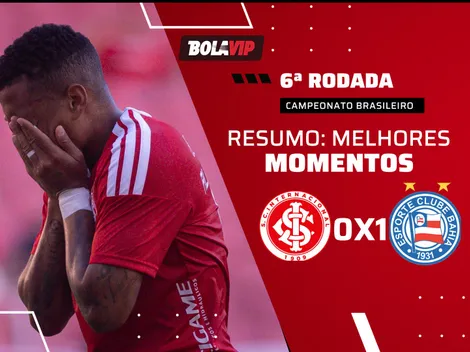 William José marca e Bahia vence o Internacional pelo Brasileirão