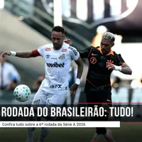 Confira tudo o que rolou na 6ª rodada do Brasileirão