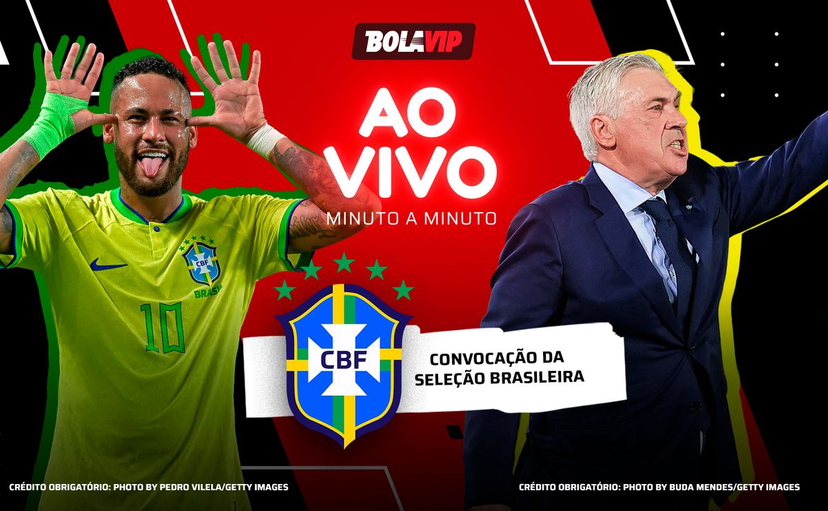 Convocação da Seleção Brasileira AO VIVO – Acompanhe em tempo real a lista de Carlo Ancelotti