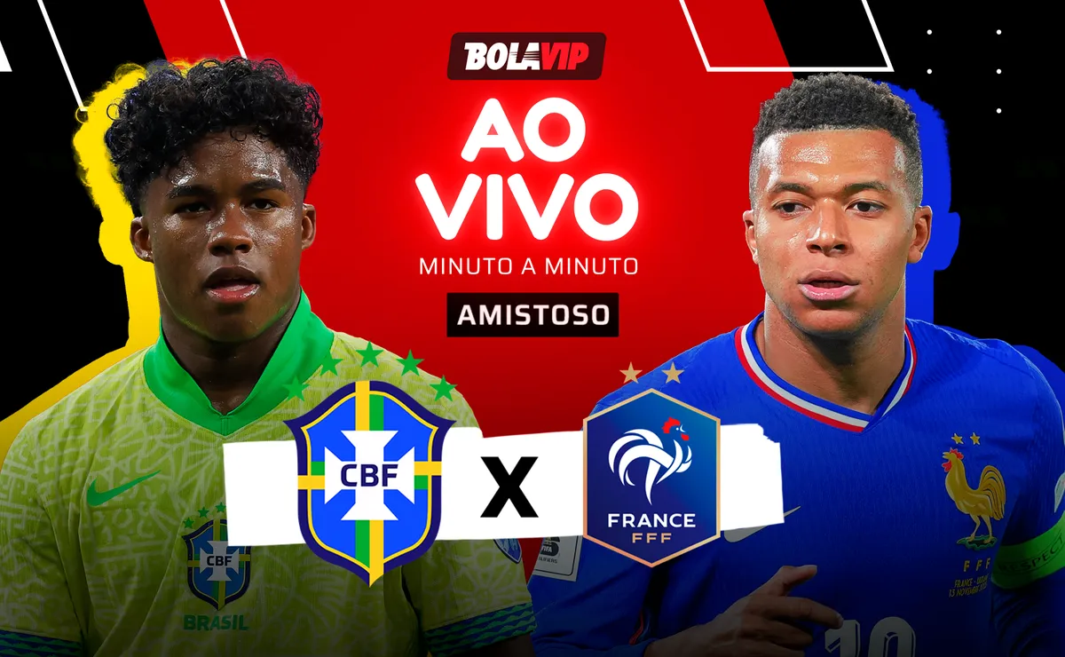 Brasil x França AO VIVO – Onde assistir amistoso em tempo real