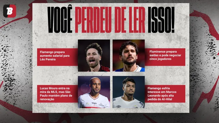 Notícias da semana. Foto: Thiago Ribeiro/Rafael Vieira/Isabela Azine/Marcello Zambrana/AGIF