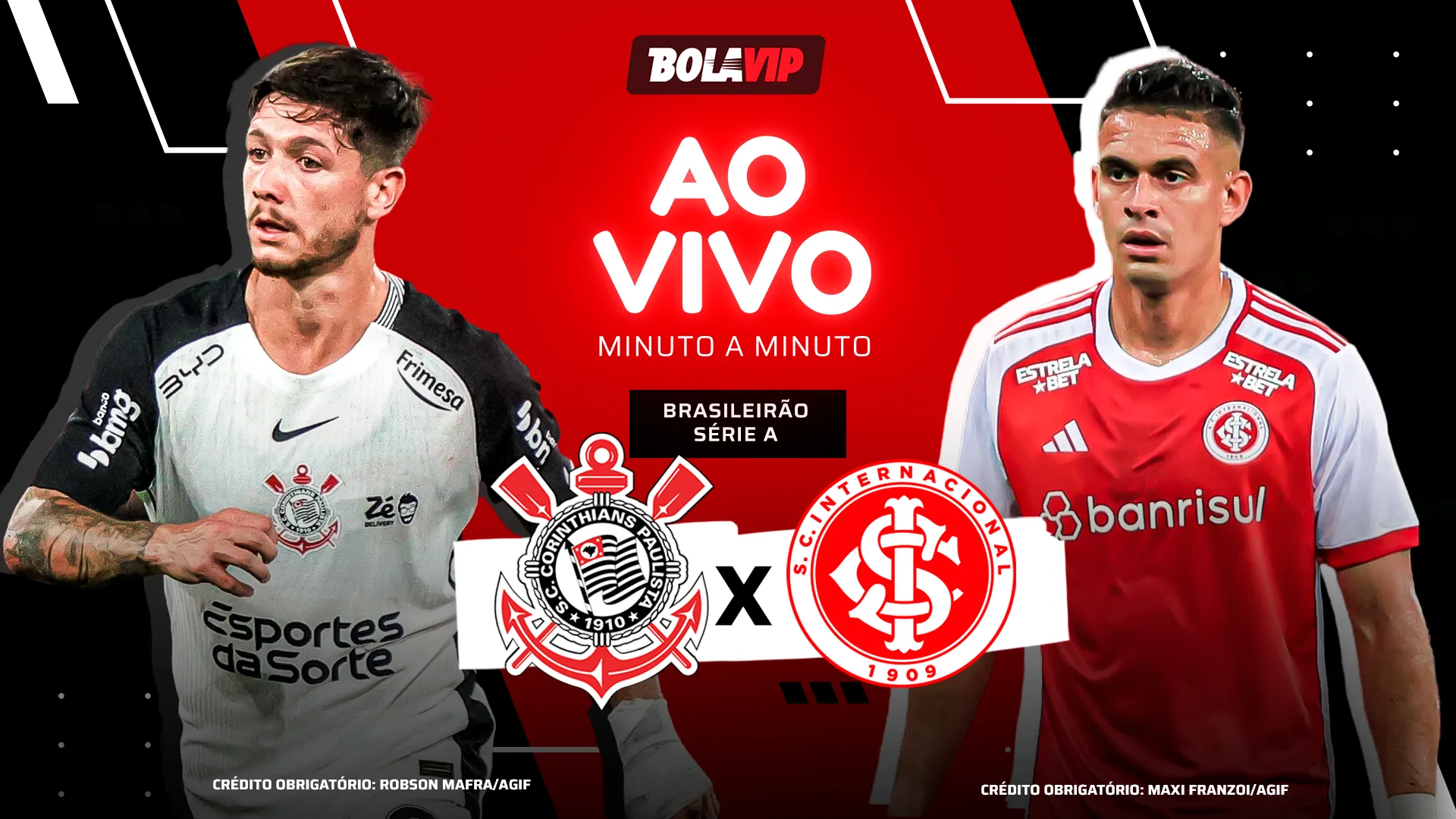 Corinthians x Internacional foi transmitido ao vivo pelo Bolavip Brasil. Fotos: Robson Mafra e Maxi Franzoi – AGIF